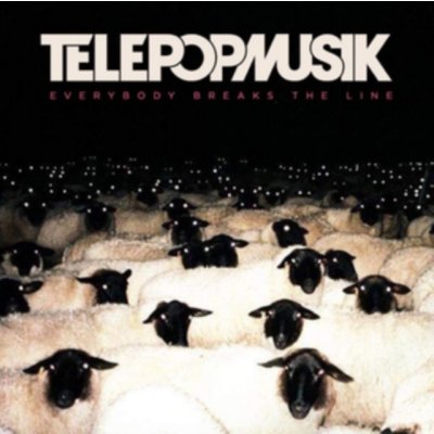 Everybody Breaks the Line Telepopmusik LP – Hledejceny.cz