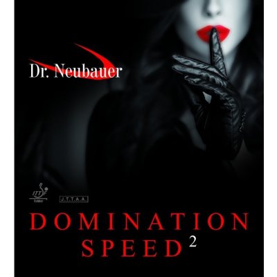 Dr. Neubauer Domination Speed 2