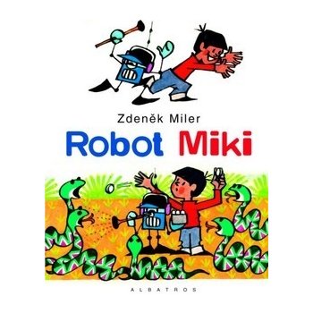 Robot MIKI - Zdeněk Miler