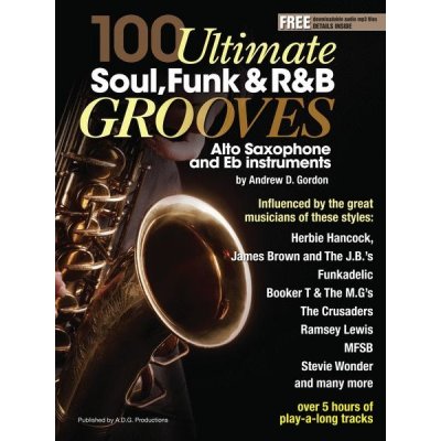 100 Ultimate Soul Funk and R&B Grooves noty na altsaxofon + audio – Zbozi.Blesk.cz