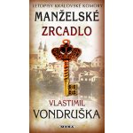 Manželské zrcadlo – Hledejceny.cz