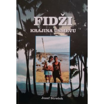 Fidži - Jozef Srečok