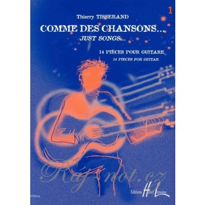 COMME DES CHANSONS 1 by Thierry Tisserand kytara – Sleviste.cz