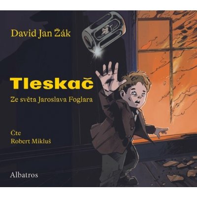 Tleskač - Jaroslav Foglar, David Jan Žák - čte Robert Mikluš – Hledejceny.cz