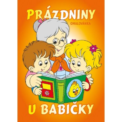 Omalovánky A5 Prázdniny u babičky B0419 – Hledejceny.cz