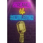 Streamer Life Simulator – Hledejceny.cz