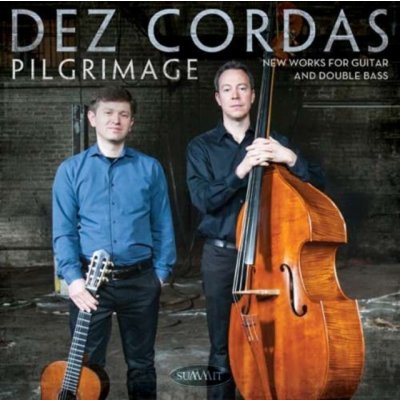 Pilgrimage New Works For Guitar & Double - Dez Cordas CD