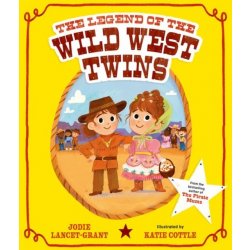 Legend of the Wild West Twins Lancet-Grant Jodie