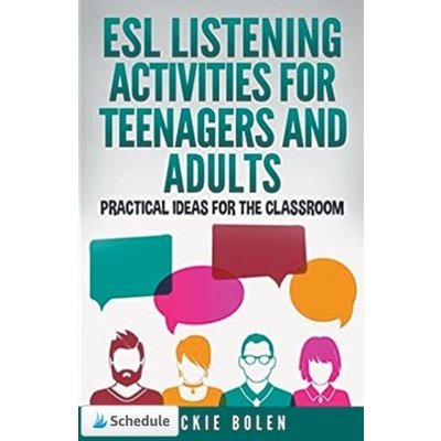 ESL Listening Activities for Teenagers and Adults: Practical Ideas for the Classroom Bolen JackiePaperback