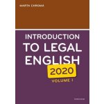 Introduction to Legal English Volume I. - Marta Chromá – Hledejceny.cz
