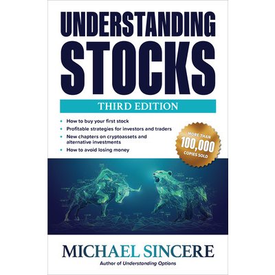 Understanding Stocks, Third Edition Sincere MichaelPaperback