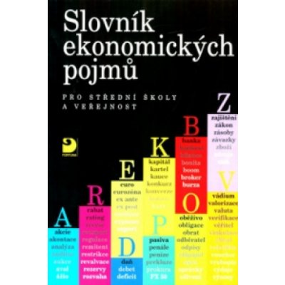Slovník ekonomických pojmů pro SŠ a veřejnost – Zbozi.Blesk.cz