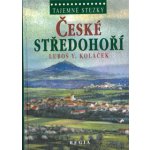 Tajemné stezky České středohoří – Hledejceny.cz