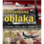 Smrtonosná oblaka Plavec Michal – Hledejceny.cz