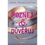 Poznej a důvěřuj - Nena Tramountani – Hledejceny.cz