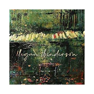 Megan Henderson - Pilgrim Souls CD