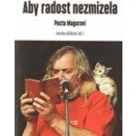 Aby radost nezmizela Pocta Magorovi – Hledejceny.cz