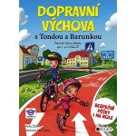 Dopravní výchova s Tondou a Barunkou - Žižková Pavla – Hledejceny.cz