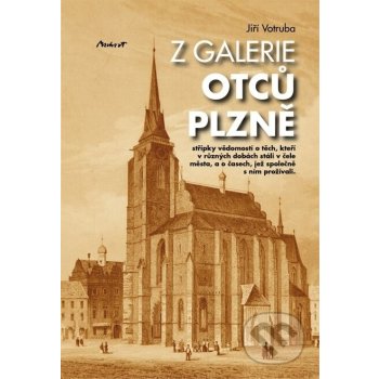 Z galerie otců Plzně - Jiří Votruba