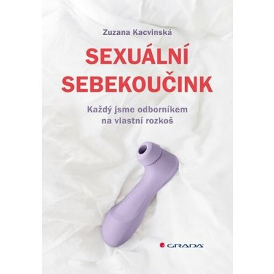 Sexuální sebekoučink Zuzana Kacvinská 2026 – Zboží Dáma