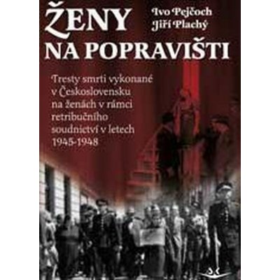 Ženy na popravišti – Sleviste.cz