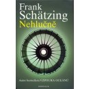 Nehlučně - Schätzing Frank