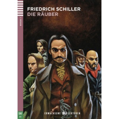 DIE RAUBER, FRIEDRICH SCHILLER UNKNOWN – Zbozi.Blesk.cz