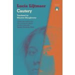 Cautery - Lucia Lijtmaer – Hledejceny.cz