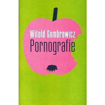 Pornografie - Witold Gombrowicz – Hledejceny.cz