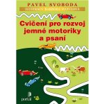 Cvičení pro rozvoj jemné motoriky a psaní – Hledejceny.cz