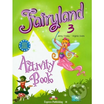 Fairyland 3 Activity Book – Zbozi.Blesk.cz