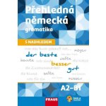 Voltrová Michaela - FRAUS Přehledná německá gramatika s nadhledem -- Slovníky