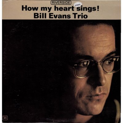 Evans Bill - Trio - How My Heart Sings! LP – Zbozi.Blesk.cz