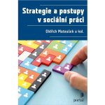 Strategie a postupy v sociální práci – Hledejceny.cz