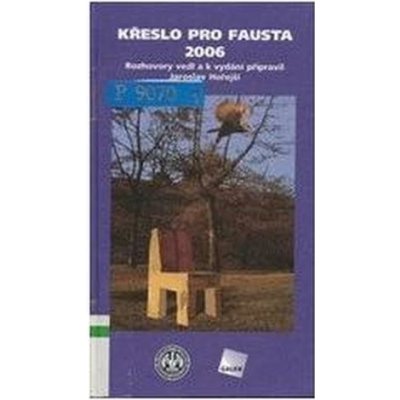 Křeslo pro Fausta 2006 - Jaroslav Hořejší