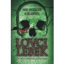 Lovci lebek - Hindráková Hana, Johánek Jiří