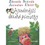 Nejznámější dětské písničky Zdeněk Svěrák & Jaroslav Uhlíř zpěv / akordy – Zboží Mobilmania