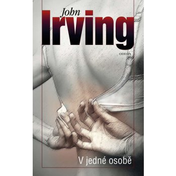 V jedné osobě - John Irving