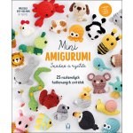 Mini amigurumi snadno a rychle - 25 roztomilých háčkovaných zvířátek – Hledejceny.cz