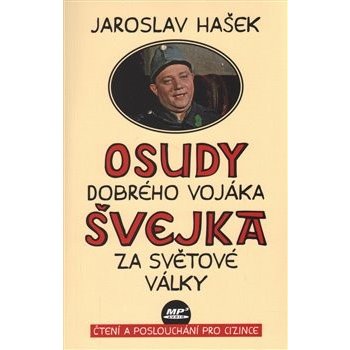 Osudy dobrého vojáka Švejka za světové války. + výukové CD - Jaroslav Hašek, Vladimír Zajíc