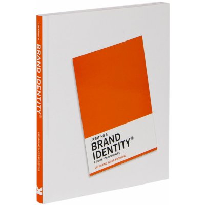 Creating a Brand Identity - Catharine Slade-Brooking