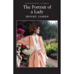 The Portrait of a Lady - Wordsworth Classics - Henry James – Hledejceny.cz