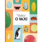 Všetko o vajci - Markéta Nováková, Eva Bártová, Blanka Sedláková – Hledejceny.cz