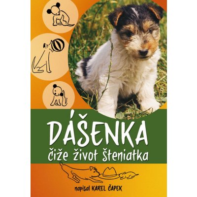 Dášenka čiže život šteniatka