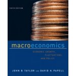 Macroeconomics - R. Hall, D. Papell, J. Taylor – Hledejceny.cz