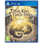 The Cruel King and the Great Hero (Storybook Edition) – Hledejceny.cz