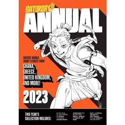 Saturday Am Annual 2023: A Celebration of Original Diverse Manga-Inspired Short Stories from Around the World Saturday AmPaperback – Zboží Mobilmania