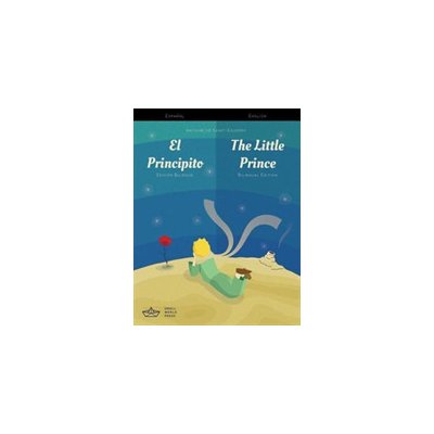 El Principito / The Little Prince Spanish/English Bilingual Edition with Audio Download