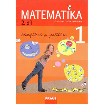 Matematika 1 ročník /2.díl učebnice Fraus