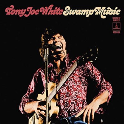 Tony Joe White - SWAMP MUSIC - THE MONUMENT RARITIES LP